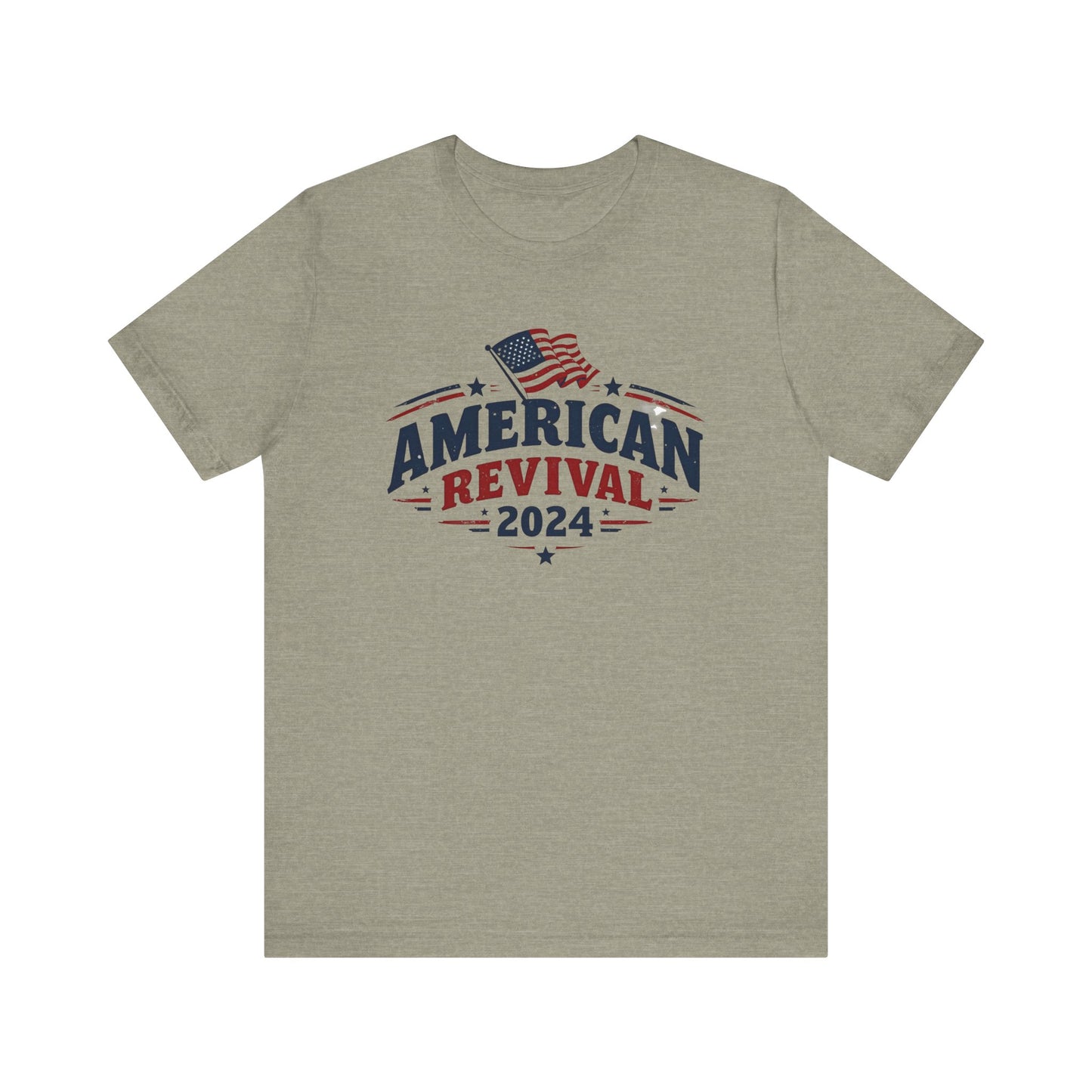American Revival 2024 Unisex Tee - Patriotic Short Sleeve Shirt
