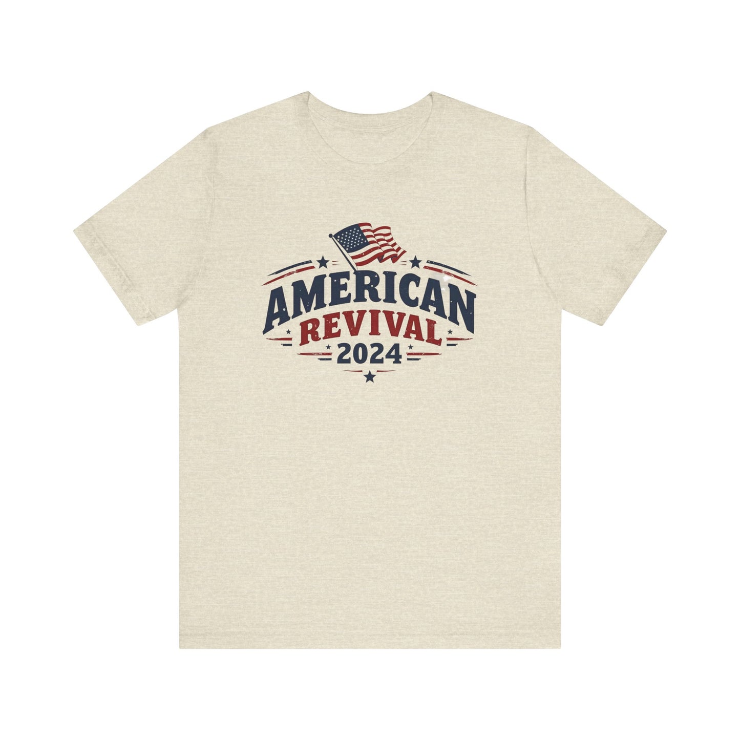 American Revival 2024 Unisex Tee - Patriotic Short Sleeve Shirt